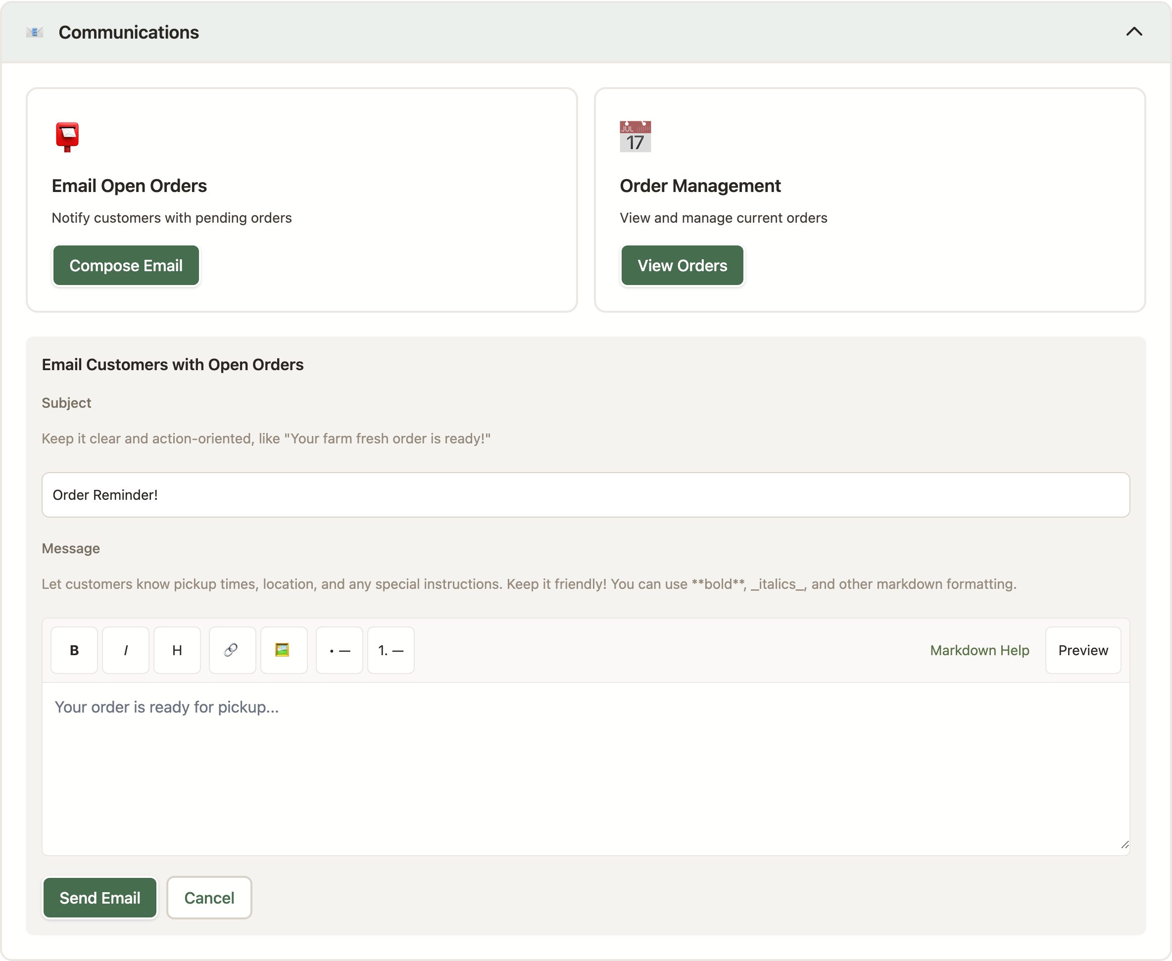 The Communications section with the open-orders email composer: a subject field, a Markdown message editor, and Send Email and Cancel buttons.