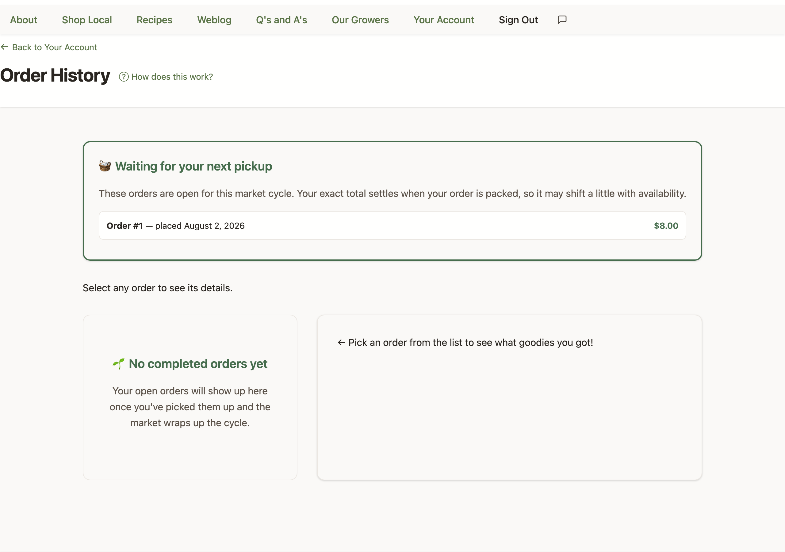 The Order History page: a 'Waiting for your next pickup' section at the top listing open orders with their expected totals, then one row per completed order showing the order number, date, and total; selecting a row reveals its details.